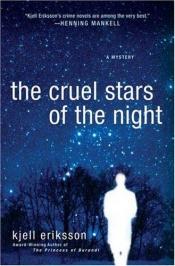 book cover of The Cruel Stars of the Night (Ann Lindell Mysteries) by Kjell Eriksson