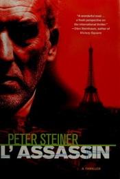 book cover of L'Assassin by Peter Steiner