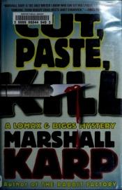 book cover of Cut, Paste, Kil by Marshall Karp