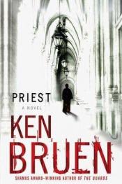 book cover of Priest: A Novel (Jack Taylor Novels) by Ken Bruen