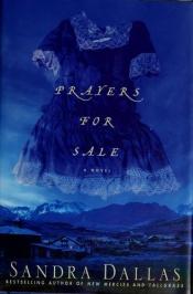 book cover of Prayers for Sale (Reading Group Gold) by Sandra Dallas