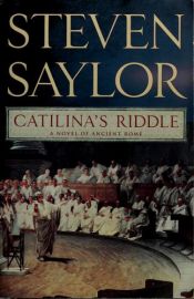 book cover of Catilina rejtélye by Steven Saylor