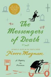 book cover of The Messengers of Death - (Commissaire Laviolette #2) by Pierre Magnan