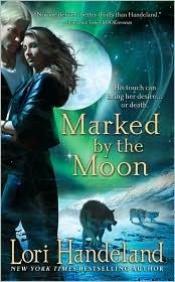 book cover of Marked By The Moon (Night Creature, Book 9) by Lori Handeland