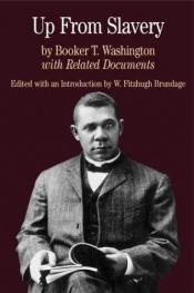 book cover of Up from Slavery: with Related Documents (Bedford Series in History & Culture) by Booker T. Washington