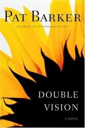 book cover of Double vision by Pat Barker