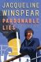 Pardonable Lies (Maisie Dobbs Mystery 3)