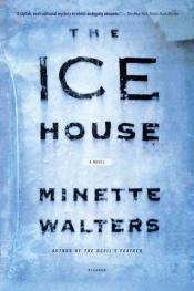 book cover of The Ice House by 미넷 월터스