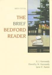 book cover of The Brief Bedford Reader by X. J. Kennedy