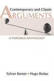 book cover of Contemporary and Classic Arguments: A Portable Anthology by Sylvan Barnet