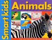 book cover of Animals (Smart Kids) by Roger Priddy