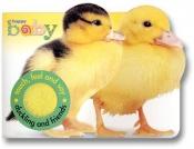 book cover of Happy Baby: Duckling And Friends (Happy Baby) by Roger Priddy