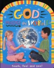 book cover of God made the world by Roger Priddy
