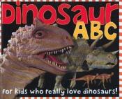 book cover of Dinosaur ABC by Roger Priddy