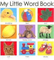book cover of My Little Word Book (My Little Books) by Roger Priddy