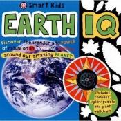 book cover of Earth IQ by Roger Priddy