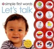 book cover of Simple First Words Let's Talk by Roger Priddy