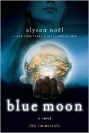 book cover of Blauwe maan by Alyson Noël