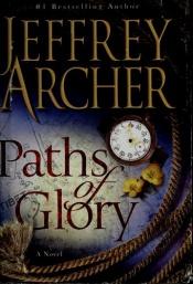 book cover of Paths of Glory by Jeffrey Archer