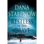 book cover of Restless in the Grave by Dana Stabenow