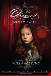 book cover of Cat Royal: 1 - The Diamond of Drury Lane by Julia Golding