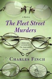 book cover of The Fleet Street Murders by Charles Finch
