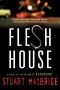 Flesh House Signed Edition