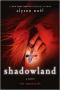 Shadowland (The Immortals)