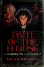 book cover of Path of the Eclipse (St. Germain) by Chelsea Quinn Yarbro