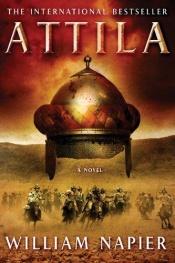 book cover of Atilla: 1 by William Napier