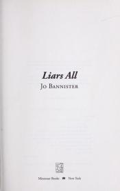 book cover of Liars All: A Brodie Farrell Mystery by Jo Bannister