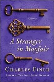 book cover of A Stranger in Mayfair by Charles Finch