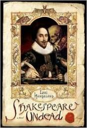 book cover of Shakespeare Undead by Lori Handeland