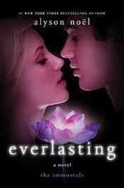 book cover of The Immortals (6) Everlasting by Alyson Noël