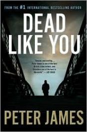 book cover of Dead Like You (Detective Superintendent Roy Grace) by Peter James
