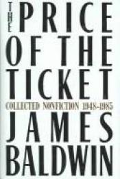 book cover of The Price of the Ticket by ג'יימס בולדווין