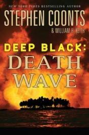 book cover of Deep Black: Death Wave by Stephen Coonts