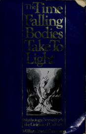 book cover of The time falling bodies take to light by William Irwin Thompson