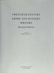 book cover of Twentieth Century Crime and Mystery Writers by John Marsden Reilly