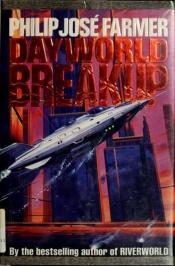book cover of Dayworld Breakup (Book 3) by Philip José Farmer