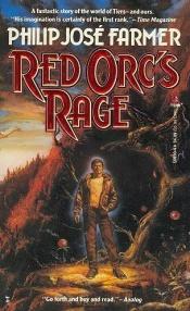 book cover of Red Orc's Rage by Philip José Farmer