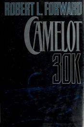 book cover of Camelot 30K by ロバート・L・フォワード