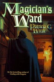 book cover of Magician's Ward by Patricia Wrede