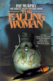 book cover of Falling Woman by Pat Murphy