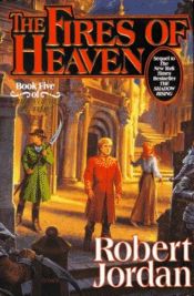 book cover of The Fires of Heaven by Robert Jordan