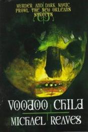 book cover of Voodoo Child by Michael Reaves