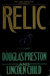 book cover of Relic by Douglas Preston and Lincoln Child