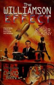 book cover of The Williamson Effect by Roger Zelazny