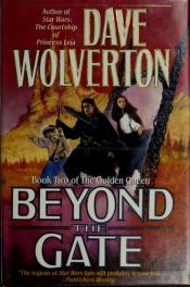 book cover of Beyond the Gate by Dave Wolverton