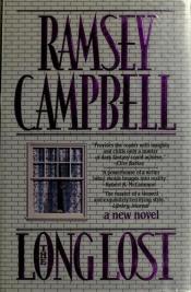 book cover of The Long Lost by Ramsey Campbell